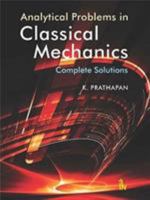 Analytical Problems in Classical Mechanics 9386768186 Book Cover