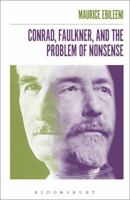 Conrad, Faulkner, and the Problem of NonSense 1501330748 Book Cover