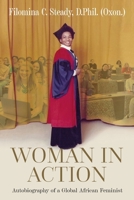 Woman in Action: Autobiography of a Global African Feminist 1861516525 Book Cover