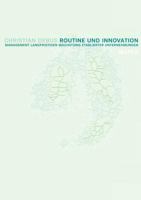 Routine und Innovation: Management langfristigen Wachstums etablierter Unternehmungen 3831140995 Book Cover