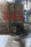 TALLY’S SECRETS 1665549556 Book Cover