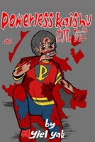 Powerless Kaishu B09NRHKBYN Book Cover
