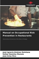 Manual on Occupational Risk Prevention in Restaurants 6208537703 Book Cover