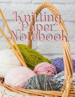 Knitting Paper Notebook: Notepad Pages For Inspirational Quotes & Knit Designs for New Holiday Craft Projects - Grid & Chart Paper (4:5 ratio) with Rectangular Spaces For New Pattern Ideas 3749737622 Book Cover