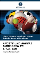 Ängste Und Andere Emotionen vs. Sportler 6203504858 Book Cover