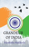 Grandeur of India B09TWCZL43 Book Cover