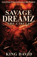 Savage Dreamz: The Circle B0GHXG4X8V Book Cover