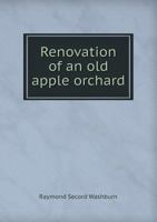 Renovation of an old apple orchard 1014760267 Book Cover