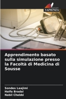 Apprendimento basato sulla simulazione presso la Facoltà di Medicina di Sousse (Italian Edition) 6208129915 Book Cover