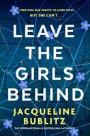 Leave the Girls Behind 0751581712 Book Cover