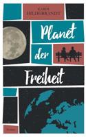 Planet der Freiheit 3748283946 Book Cover