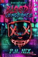 Bloody Vengeance: The Keres Origins Series Book I B0GPNF9PW9 Book Cover