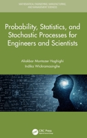 Probability, Statistics, and Stochastic Processes for Engineers and Scientists 0367500868 Book Cover