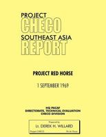 Project Checo Southeast Asia Study: Project Red Horse 1780398131 Book Cover