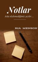 Notlar: Asla söylemedigimiz seyler (Turkish Edition) B0FPJQKFQN Book Cover