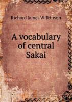 A Vocabulary of Central Sakai 9354006175 Book Cover