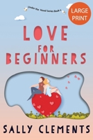 Love for Beginners B08PJKDM4Y Book Cover