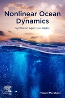 Nonlinear Ocean Dynamics: Synthetic Aperture Radar 012820785X Book Cover