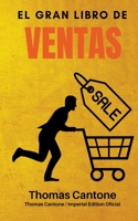 El Gran Libro de Ventas (Thomas Cantone) B0C3G73L7C Book Cover