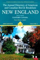 Annual Directory of American and Canadian Bed and Breakfasts, 2000 : New England Includes Eastern Canada 1577487710 Book Cover
