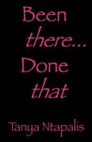 Been there... Done that 1432713965 Book Cover
