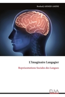 L'Imaginaire Langagier: Représentations Sociales des Langues (French Edition) 9999333079 Book Cover