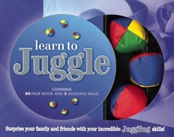 Learn to Juggle 1607104296 Book Cover