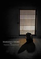 Marsha's Story 1468546546 Book Cover