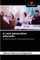 A new generation educator 6203144398 Book Cover