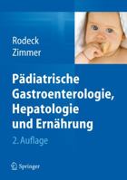 Padiatrische Gastroenterologie, Hepatologie Und Ernahrung 3642247091 Book Cover