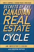 The Canadian Investors Guide to Secrets of the Real Estate Cycle 0470964715 Book Cover