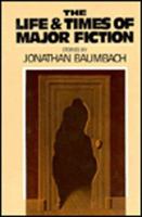 The Life and Times of Major Fiction 0932511082 Book Cover