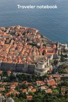 Traveler Notebook: Lined paper 100 pages journal - On the cover a breathtaking view of the old city of Dubrovnik. 6x9 inches. 1708483632 Book Cover