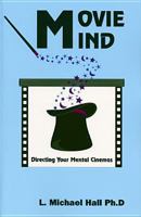 Movie Mind: Directing Your Mental Cinemas 1890001236 Book Cover
