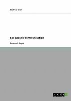 Sex specific communication 3638681696 Book Cover