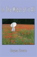 In the Midst of It All 1618638408 Book Cover