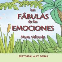 Las F�bulas de las Emociones: Editorial Alvi Books 1097335380 Book Cover