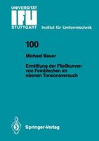 Ermittlung Der Fliesskurven Von Feinblechen Im Ebenen Torsionsversuch 3540511172 Book Cover