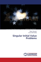 Singular Initial Value Problems 3659369179 Book Cover