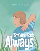 Got Your Back, Always B0FDXT3NTD Book Cover