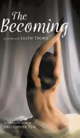The Becoming 1773706462 Book Cover