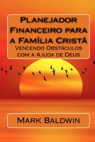Planejador Financeiro para a Família Cristã 1534889043 Book Cover