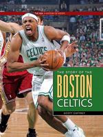 Story of the Boston Celtics PB 089812557X Book Cover