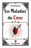 Les Maladies du Cœur 1952608139 Book Cover