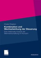 Kombination Und Wechselwirkung Der Steuerung: Eine Relationale Analyse Der Mehrwertschaffung Im Konzern 3834925748 Book Cover