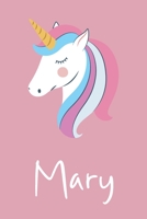 Mary: Personalized Unicorn Sketchbook For Girls And kids With Customized Name, Birthday Gift Idea, 120 Pages of  6" x 9" Blank Paper for Drawing, Sketching, Doodling (Sketch Books For Kids) 1654884901 Book Cover