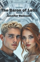 The Baron of Latiz (Upsilon Andromedae Serial Novels) B0DY7T69MD Book Cover