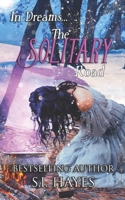 The Solitary Road 1790220246 Book Cover