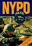 Nypd: On the Streets With the New York City Police Department's Emergency Service Unit 0760301867 Book Cover