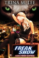Freak Show 1494367491 Book Cover